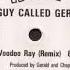 A Guy Called Gerald Voodoo Ray Original Mix 1989