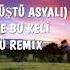 Hor Görme Bu Keli Ben Büdü Remix