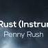 Even Gold Can Rust Instrumental Version Penny Rush Yannys Music Release 10