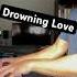 Drowning Love Chasing Kou