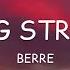 Berre Kissing Strangers Lyrics