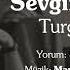 Turgut Uyar Sevgim Acıyor