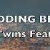 PAPER TWINS FEAT HALYN WEDDING BELLS Music Video Lyrics