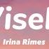 Visele Irina Rimes Versuri