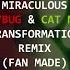 Miraculous Ladybug Cat Noir Transformation Remix Fan Made