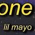 Lil Mayo Be Gone Thot Lyrics