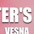Vesna My Sister S Crown Lyrics