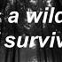 Game Of Survival Ruelle Lyrics