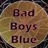 Bad Boys Blue The Turbo Megamix