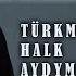 Batyr Muhammedow Aý Perim Türkmen Halk Aydymy