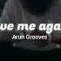 Love Me Again Slowed Reverb Nanaku Prematho