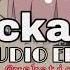 Rockabye Clean Bandit Ft Anne Marie Sean Paul Edit Audio