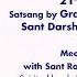 Satsang By Gracious Master Sant Darshan Singh Ji Maharaj May 21 2025