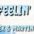 I M Just Feelin Du Du Du Imanbek Martin Jensen Lyrics