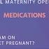 Brian Medications In Pregnancy