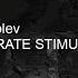 Moderate Stimulation