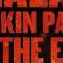 Linkin Park In The End Malaa 2022 Remix