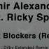 Amir Alexander Feat Ricky Spitzz Cock Blockers Dilby Remix