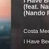 Costa Mee Nikko Culture I Have Been Waiting Nando Fortunato Remix