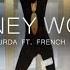 Money Work Explicit Feat French Montana
