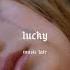 Britney Spears Lucky Slowed Reverb