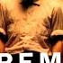 R E M Losing My Religion Official HD Music Video