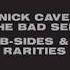 Nick Cave The Bad Seeds Black Betty