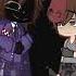 The Afton Family Daughter Like Father Not Og Gacha Gachagacha Gachalife2 Gachatrend