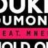 Duke Dumont Feat MNEK Hold On