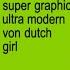 Super Graphic Ultra Modern Von Dutch Girl By Chappell Roan Charli XCX Mashup