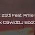 Max Zotti Feat Amie M Well Run Dry ReCharged X DawidDJ Bootleg