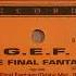 G E F The Final Fantasy Orbital Mix Acid Trance 1997