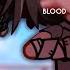 Go For The Throat Meme Fnaf WARNING BLOOD Check Desc For Context Gacha Club