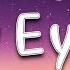 Chill Satellite My Eyes Lyrics
