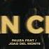PAUZA Joao Del Monte Chan Chan Official Video