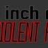 Nine Inch Nails My Violent Heart REMIXED