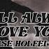 I Will Always Love You Chase Holfelder Slowed