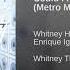 Could I Have This Kiss Forever Metro Mix Whitney Houston Enrique Iglesias