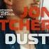 Jonathan Hutcherson Dust Official Lyric Video