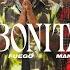 120 BONITA REMIX BLESSD MANUEL TURIZO FUEGO Jotape Extended VIVO LETRA OFICIAL