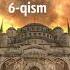 6 Qism Saodat Asri Qissalari Bani Sa D Yurtida