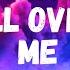 George Ezra Dance All Over Me Lyrics