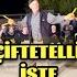 ÇİFTETELLİ İŞTE BUDUR