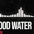 Blood Water Grandson Edit Audio 4K 60FPS