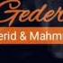 Ferid Ehmedzade Mahmud Mikayilli Geldi Gederdi Yeni 2020
