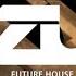 DJ Zu Future House Mix 2018