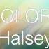 Halsey Colors Karaoke Instrumental Version