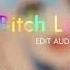 Bitch Lasagna Edit Audio