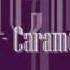 Caramell Caramelldansen