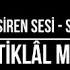 10 Kasım Siren Sesi İstiklâl Marşı